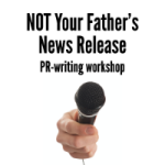 NOT Your Father’s PR Writing
